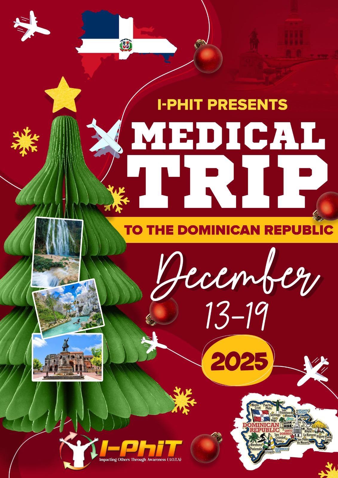 I-PhiT Medical Trip to the Dominican Republic